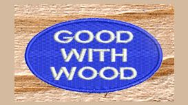Good With Wood